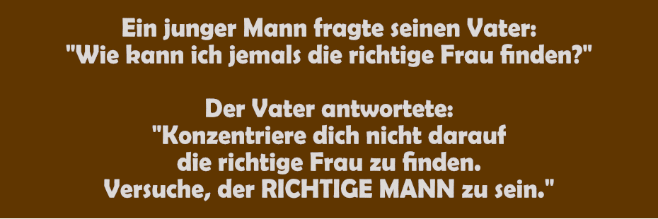 Richtiger mann sein